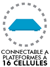 PLATE-FORME CONNECTABLE 16 CELLULES