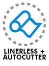 LINERLESS + COUPEUR AUTOMATIQUE